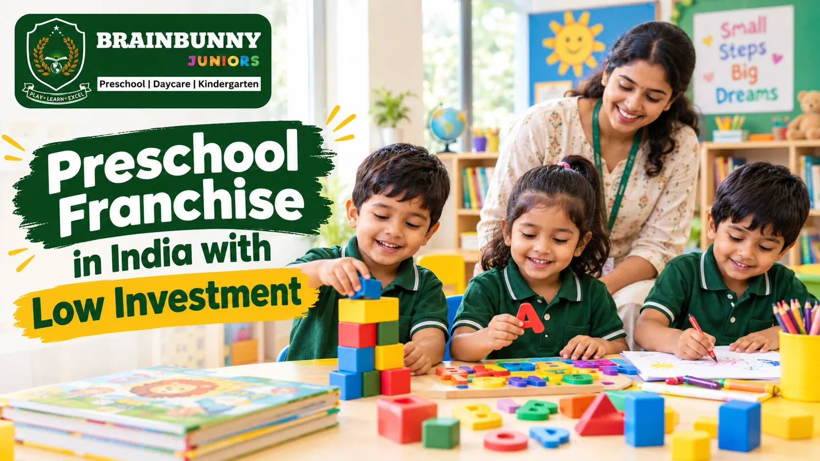 How to Start a Preschool Franchise in India with Low Investment