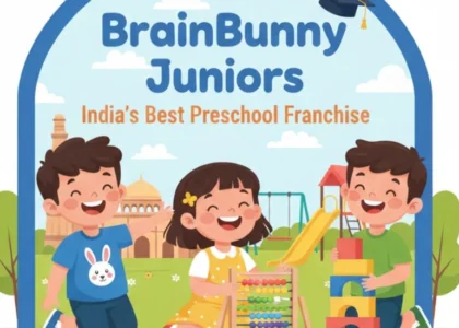 BrainBunny Juniors Is One of the Best Preschool Franchises in India