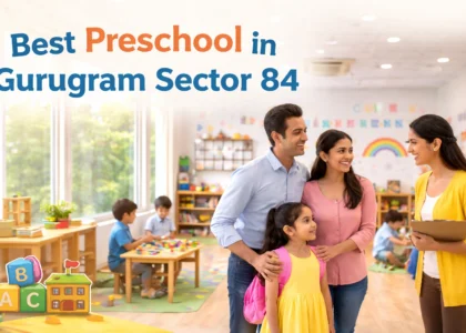 Parents exploring the best preschool in Gurugram Sector 84 for early learning